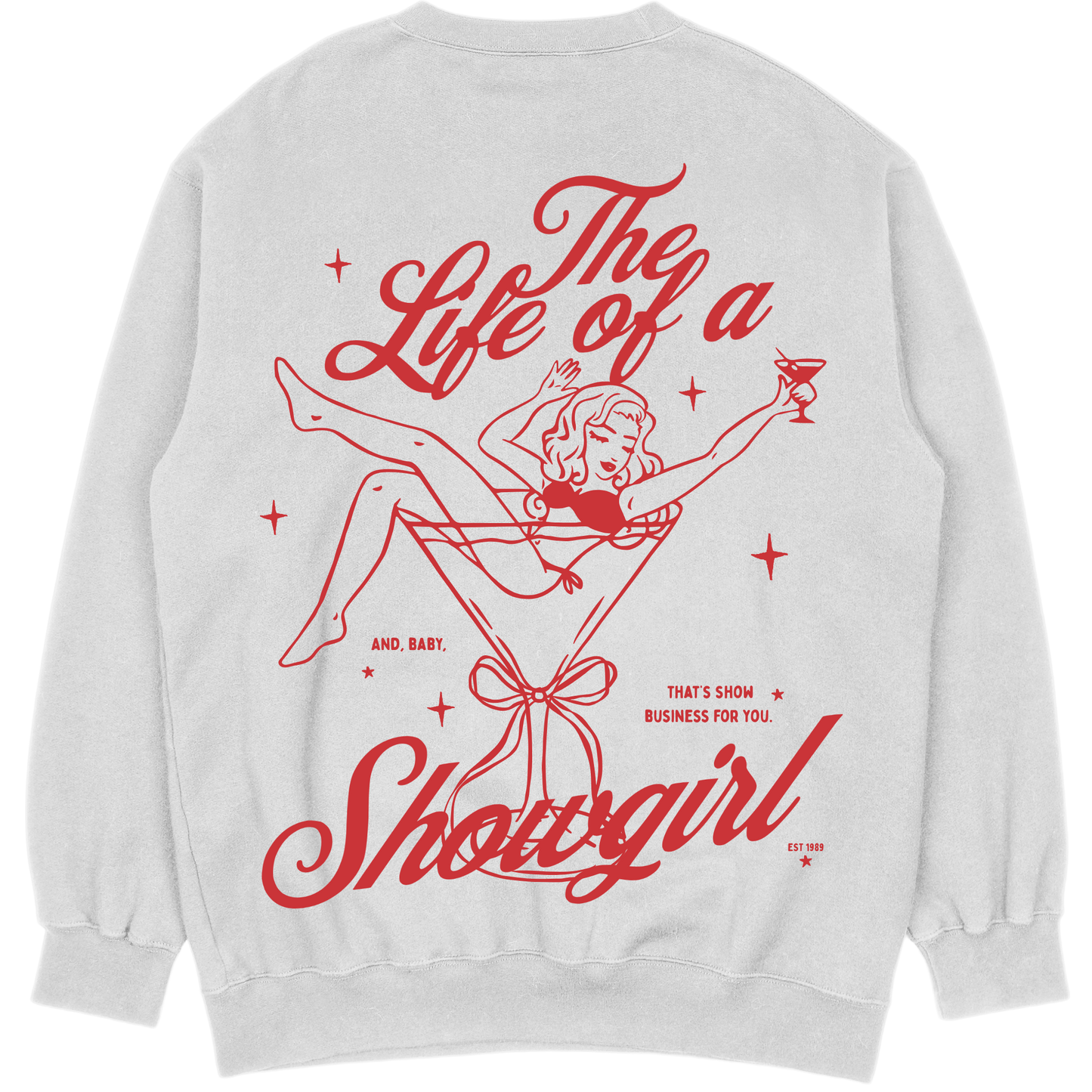 Life of a showgirl | Sweatshirt