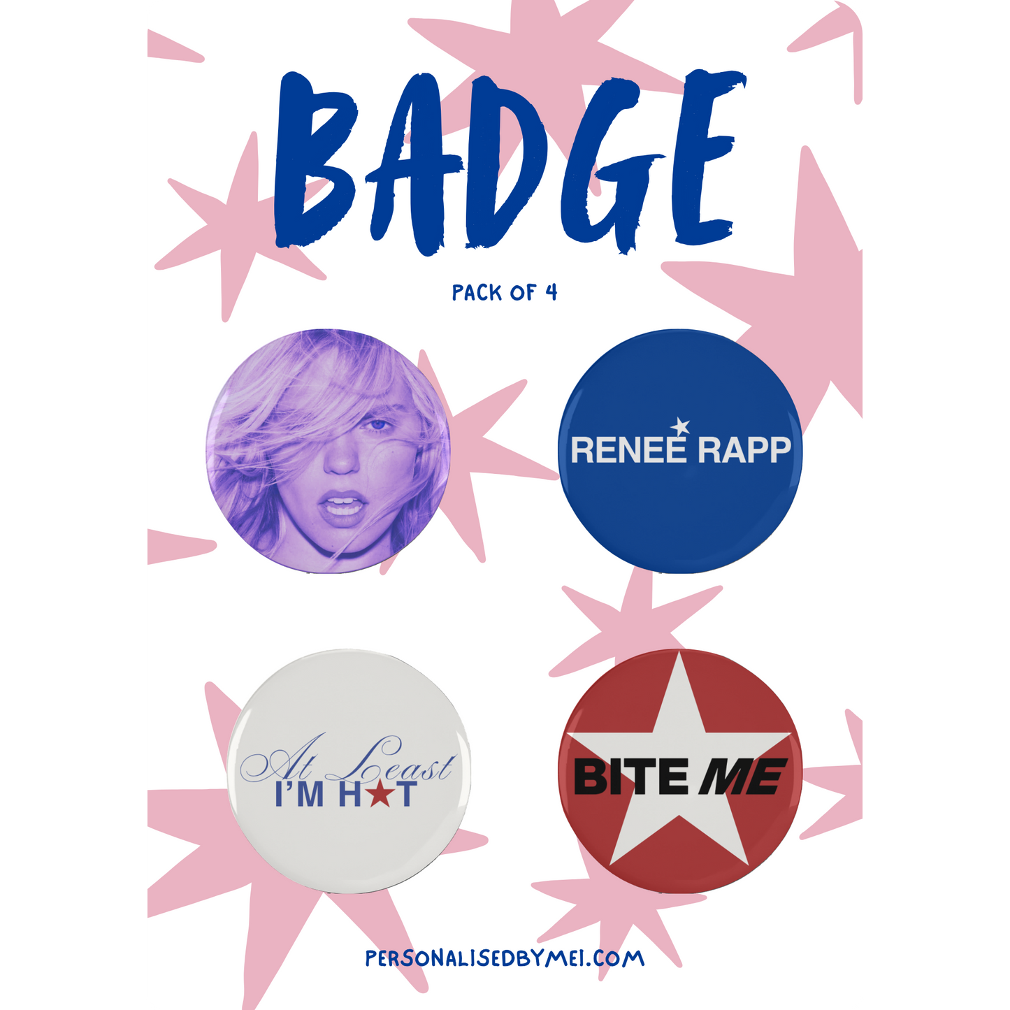 The Renee Rapp Badge Pack