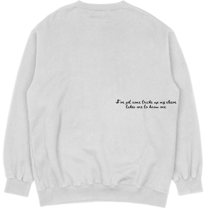 You're a Cowboy Like me - Sweatshirt