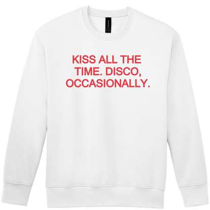 Kiss All The Time🪩 PUFF Print | Sweatshirt