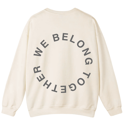 We Belong 🪩 PUFF Print | Sweatshirt