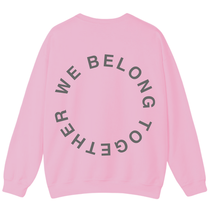 We Belong 🪩 PUFF Print | Sweatshirt