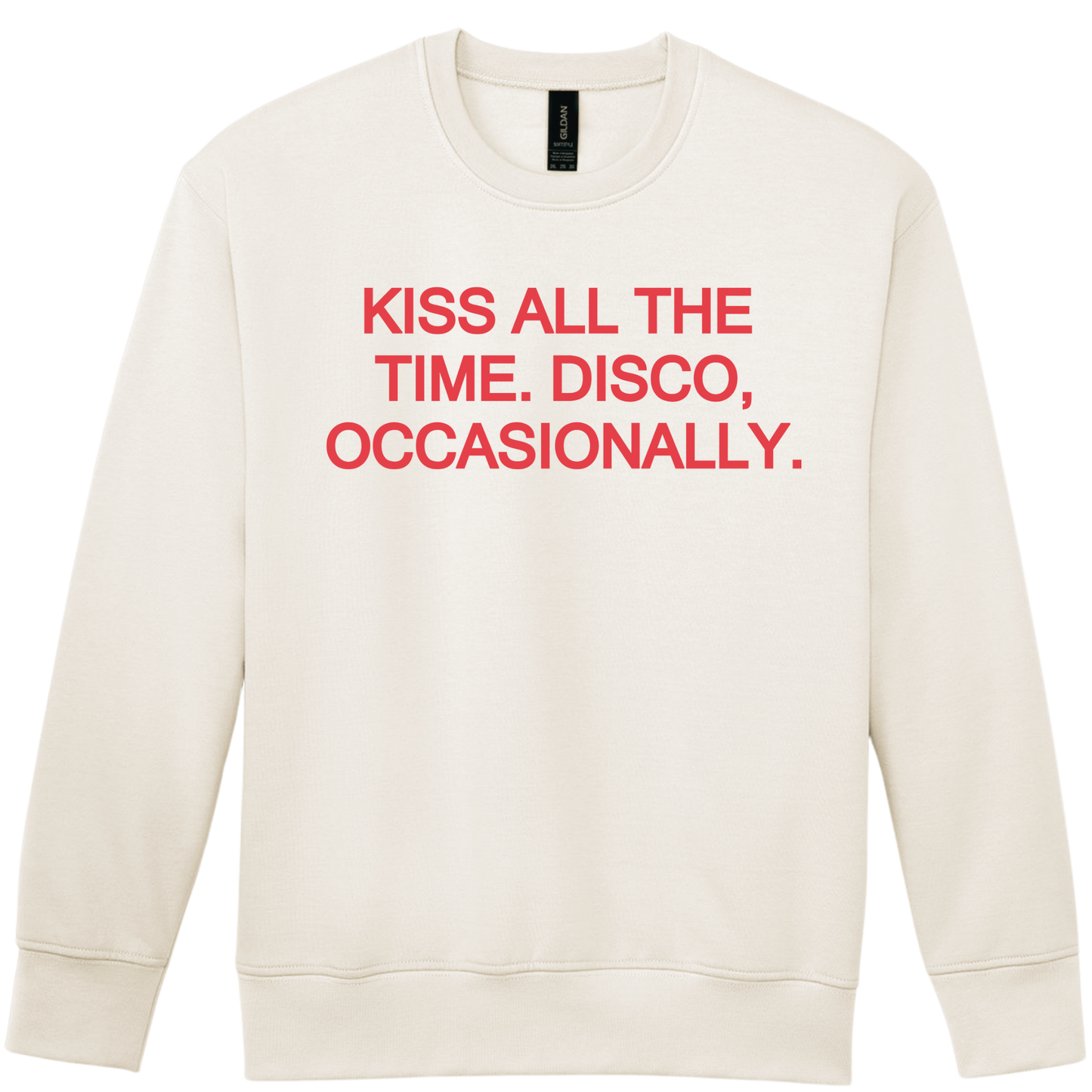 Kiss All The Time🪩 PUFF Print | Sweatshirt