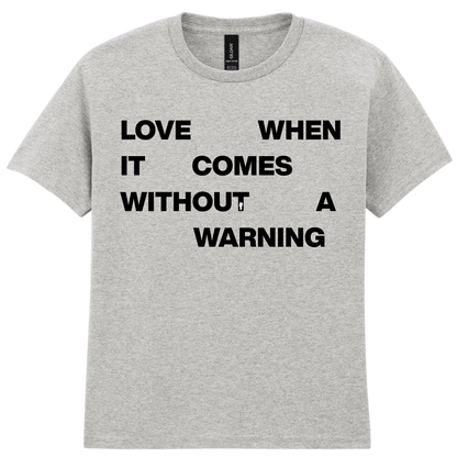 With Out warning | T-shirt