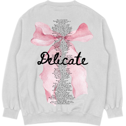 Delicate l Sweatshirt
