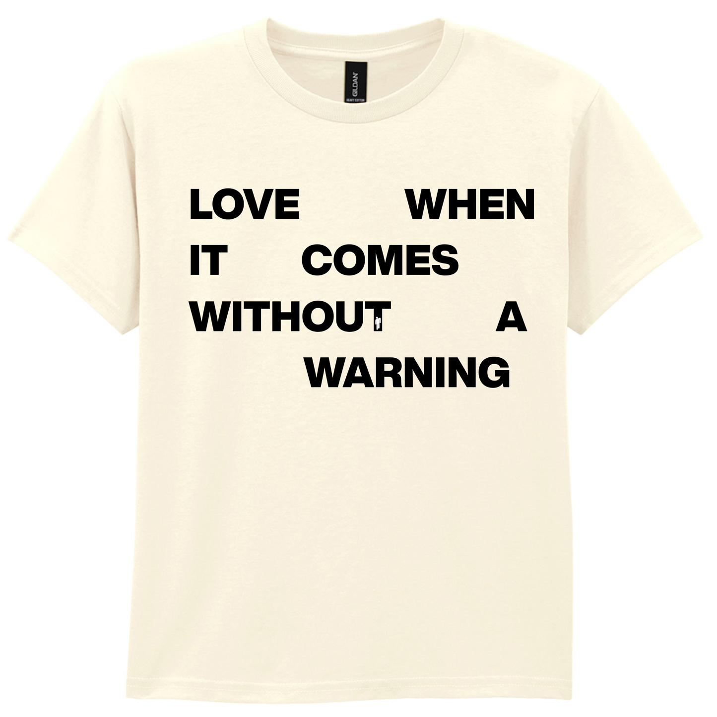 With Out warning | T-shirt