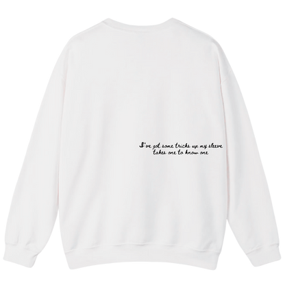 You're a Cowboy Like me - Sweatshirt