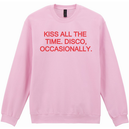 Kiss All The Time🪩 PUFF Print | Sweatshirt