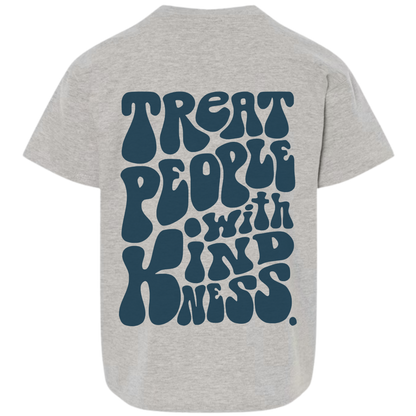 Treat People With Kindness | T-shirt