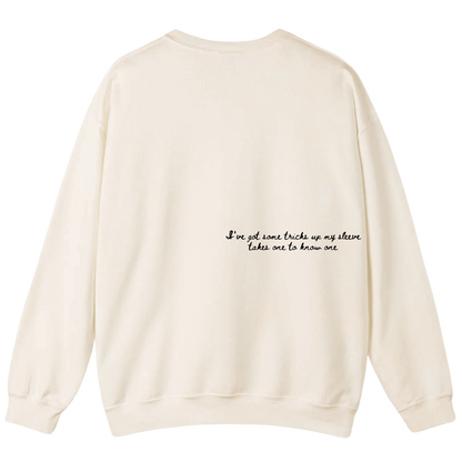 You're a Cowboy Like me - Sweatshirt