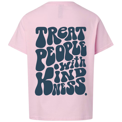 Treat People With Kindness | T-shirt