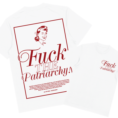 F*ck The Patriarchy | T-shirt