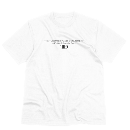 The Tortured Poets Department | Alls fair in love and poetry T-shirt