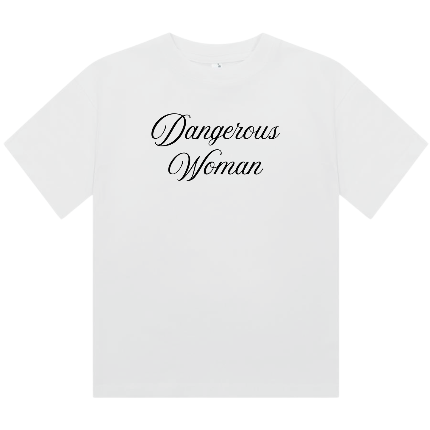 Dangerous Woman | Fitted Baby Tee