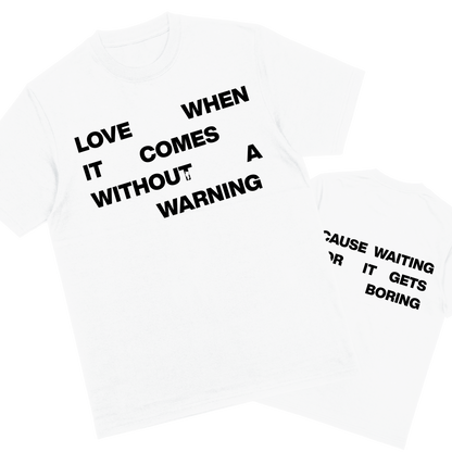 With Out warning | T-shirt