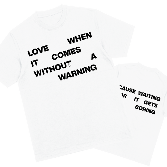 With Out warning | T-shirt