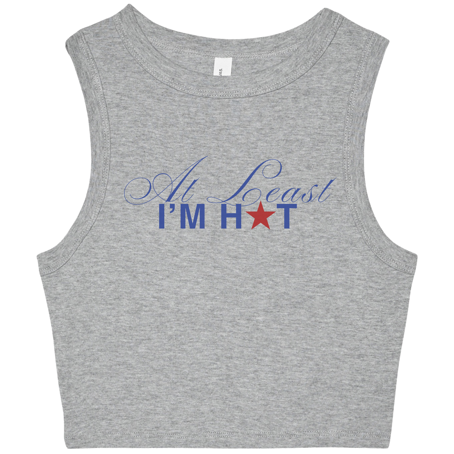 At Least I'm Hot Crop Top