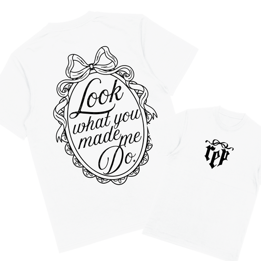 Look What you Made me do | T-shirt
