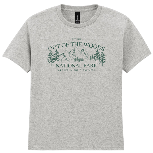Out Of The Woods | Are we in the clear yet T-shirt