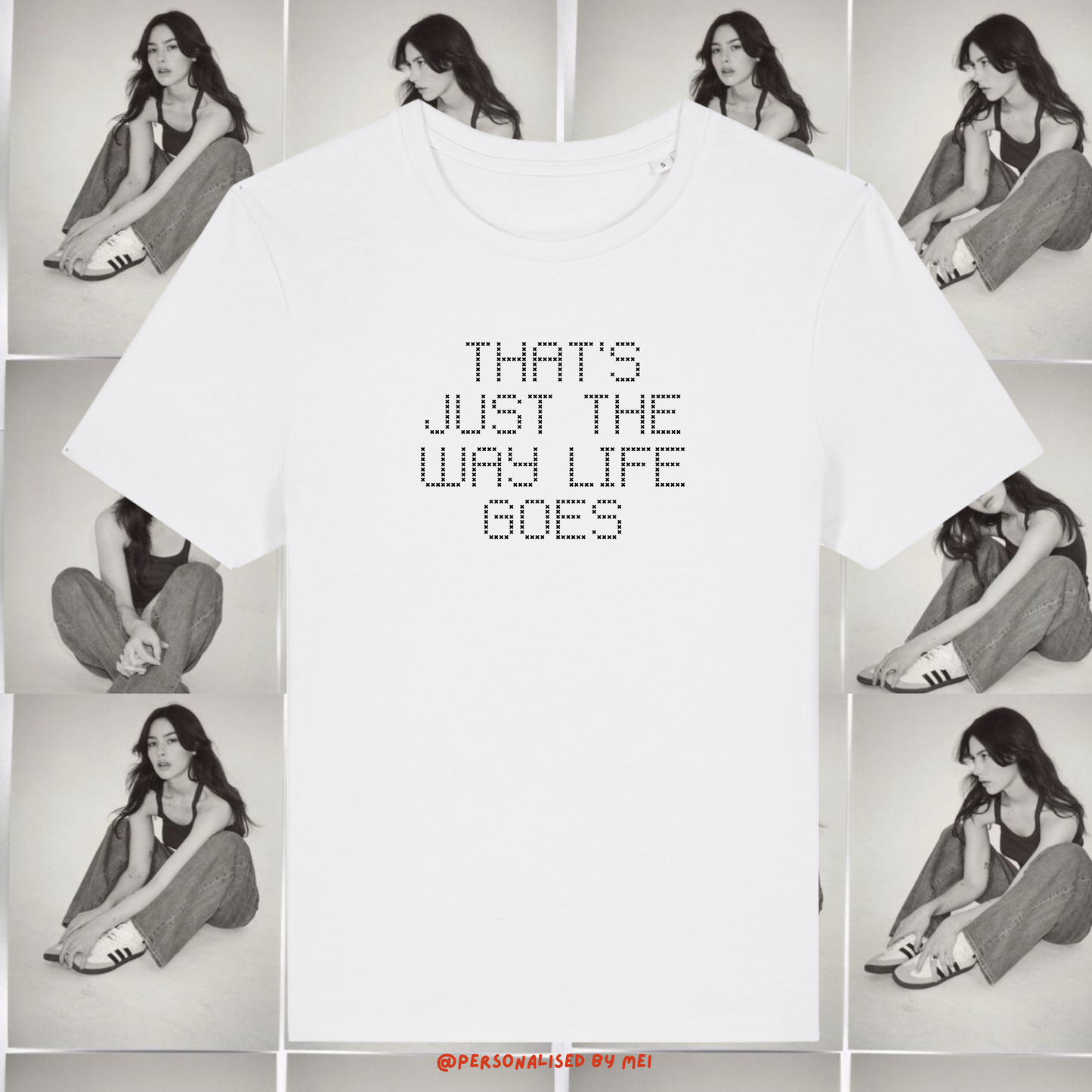 That's Just The Way Life Goes Baby Tee