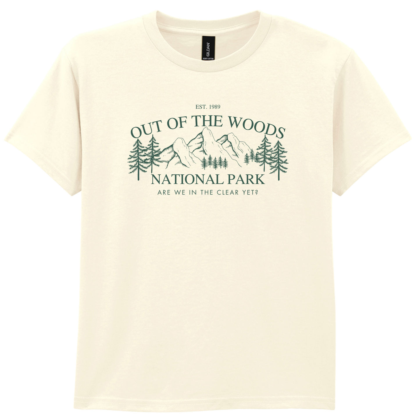 Out Of The Woods | Are we in the clear yet T-shirt
