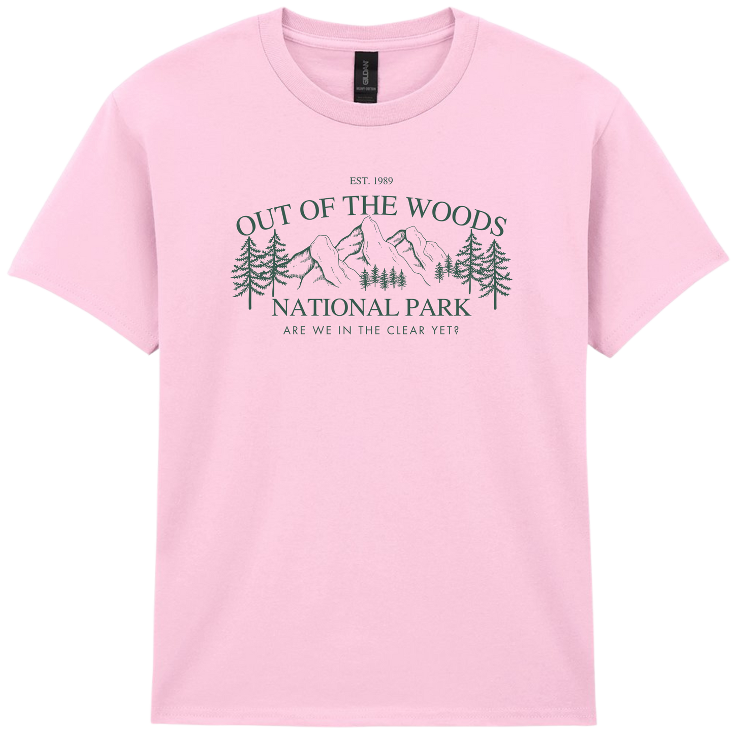 Out Of The Woods | Are we in the clear yet T-shirt