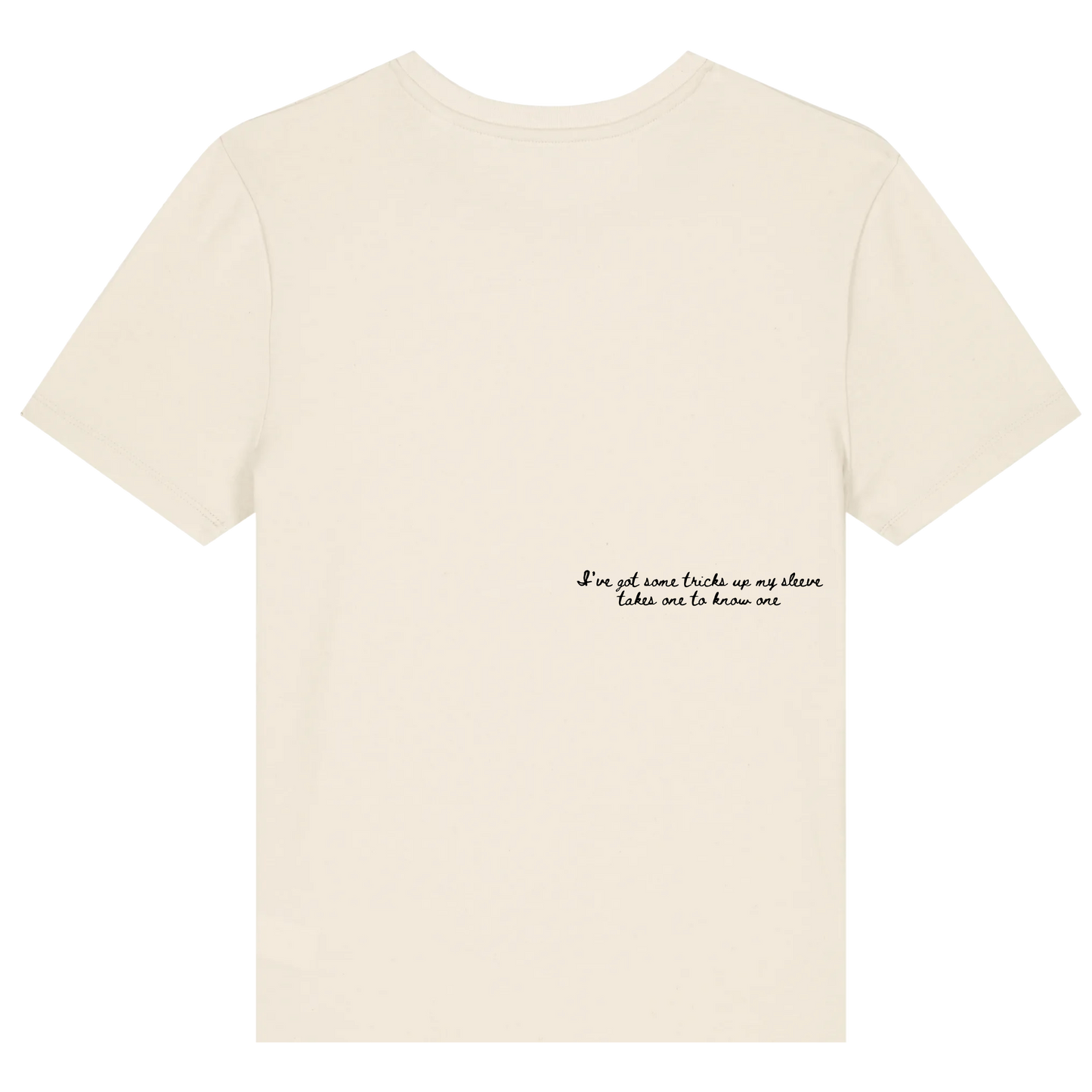 You're a Cowboy Like me - T-shirt