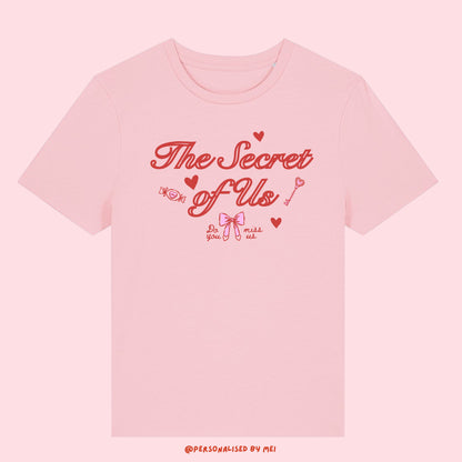 The Secret Of Us Baby Tee