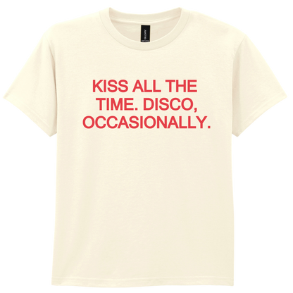 Kiss All The Time 🪩 PUFF Print | T-shirt
