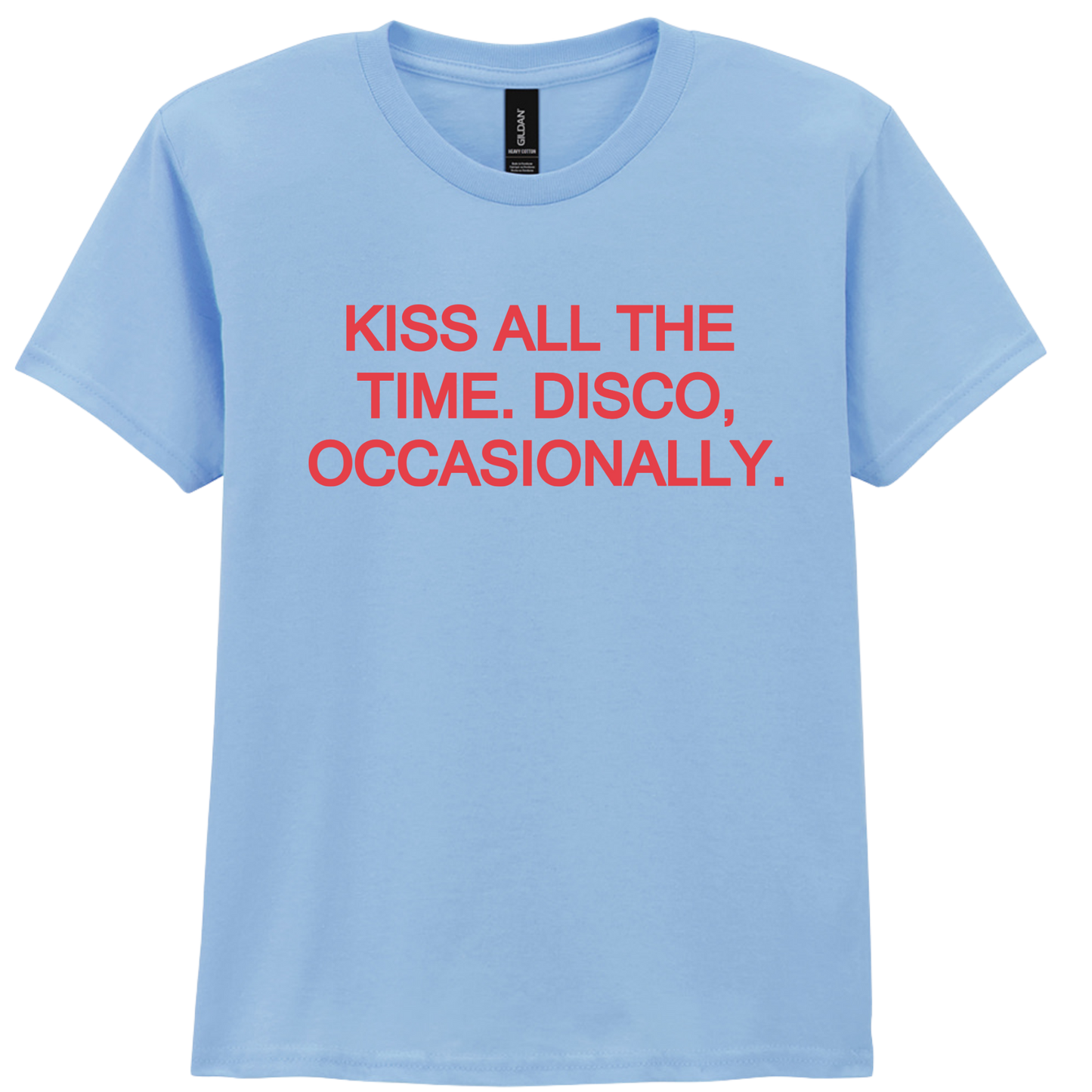 Kiss All The Time 🪩 PUFF Print | T-shirt