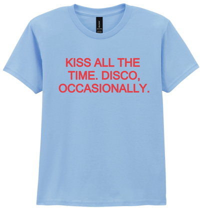 Kiss All The Time 🪩 PUFF Print | T-shirt