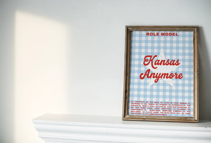 Kansas anymore Print