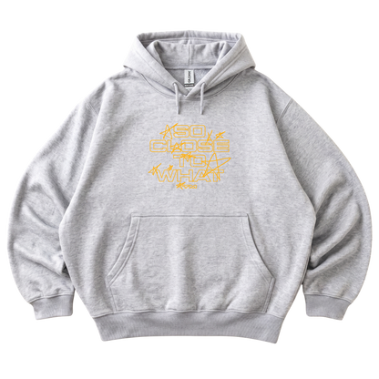 So Close To What | Hoodie