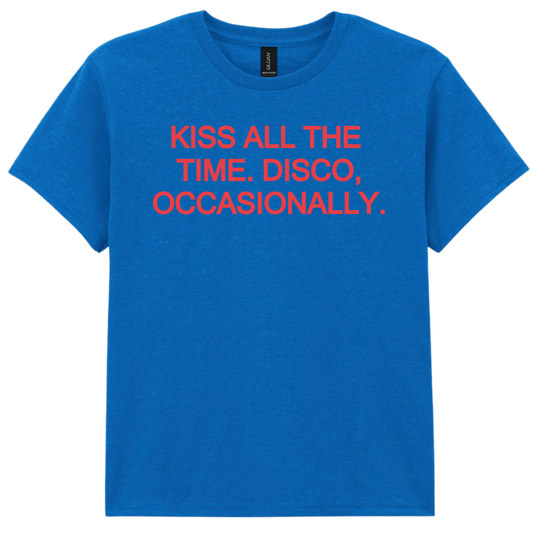 Kiss All The Time 🪩 PUFF Print | T-shirt