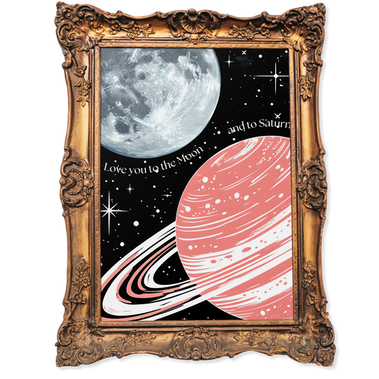 Love you to the moon and to Saturn - Seven