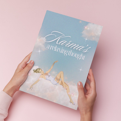 Karma is a relaxing thought