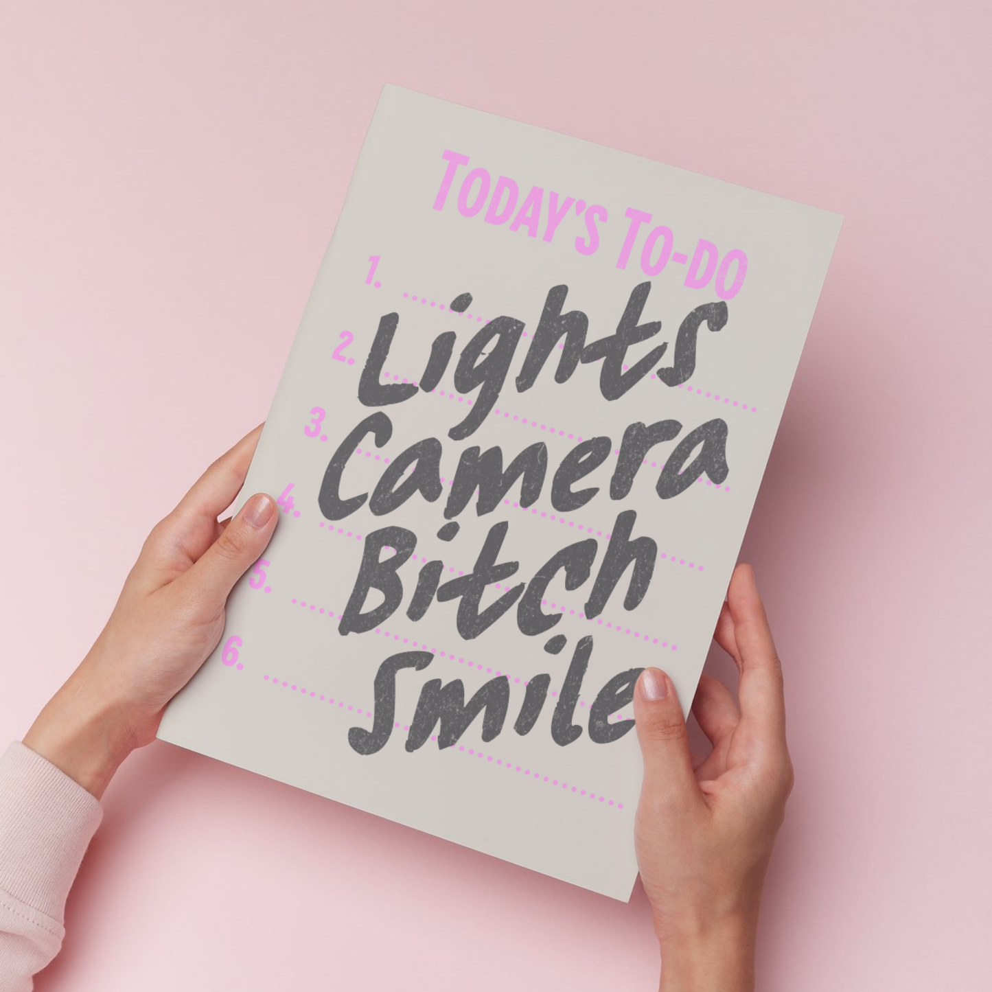 Lights camera bi*ch smile