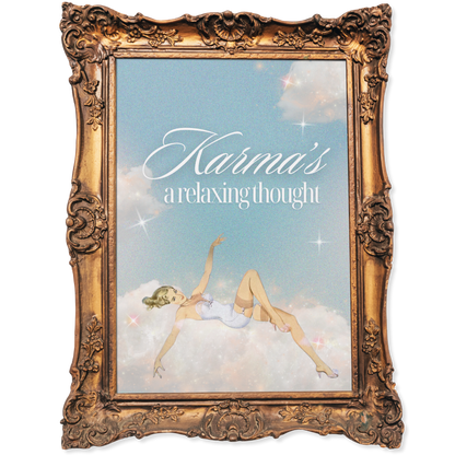 Karma is a relaxing thought