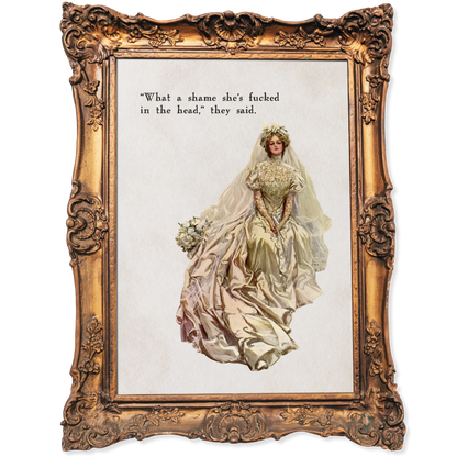 What a shame she's fu*ked in the head